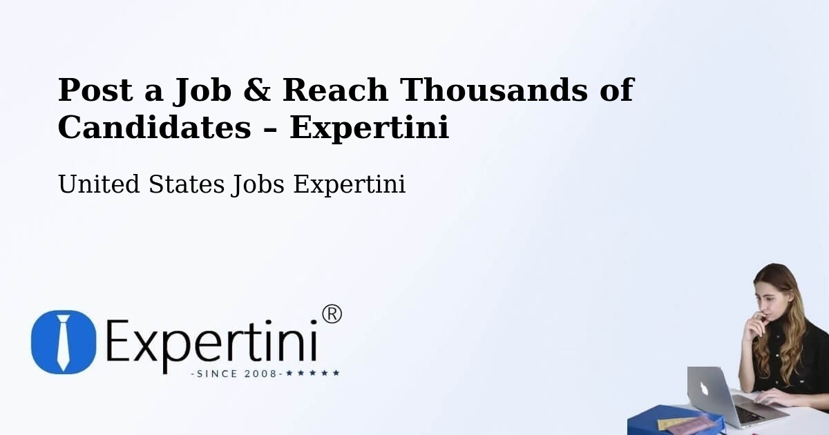 Post a Job in Friendly – Hire the Right Talent - Friendly, United States Jobs Expertini