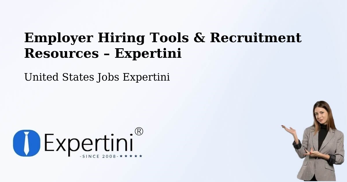 Employer Hiring Tools & Recruitment Resources – Friendly - Friendly, United States Jobs Expertini