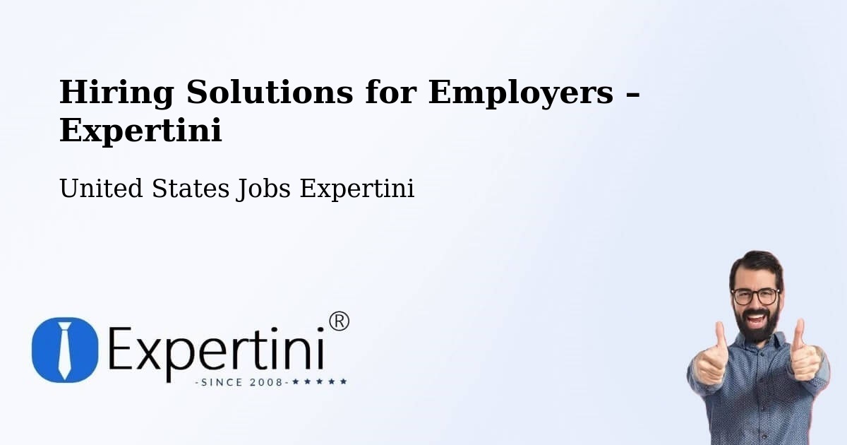 Hiring Solutions for Employers in Friendly - Friendly, United States Jobs Expertini